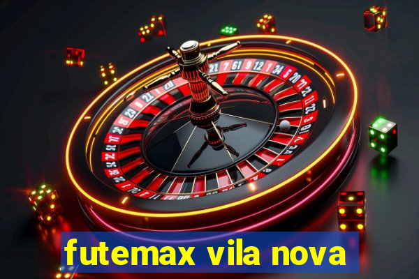 futemax vila nova